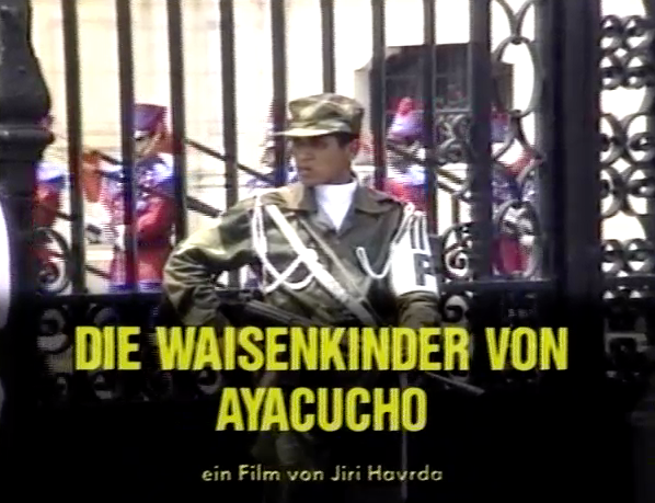 Die Waisenkinder von Ayacucho